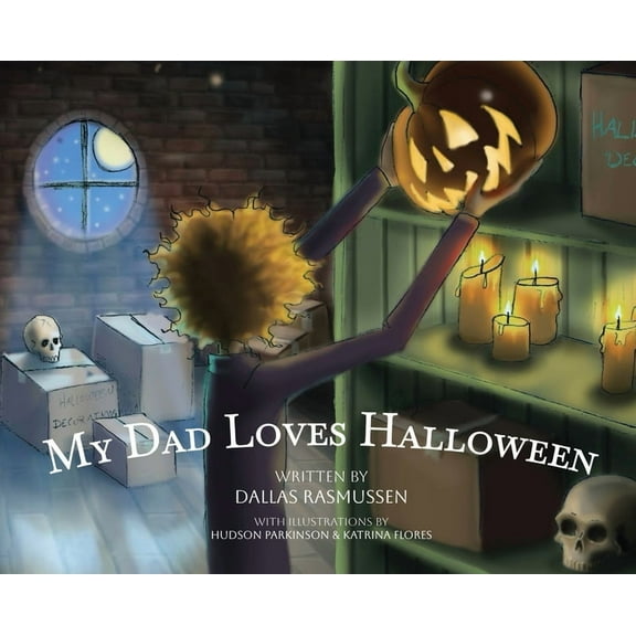 My Dad Loves Halloween, (Hardcover)