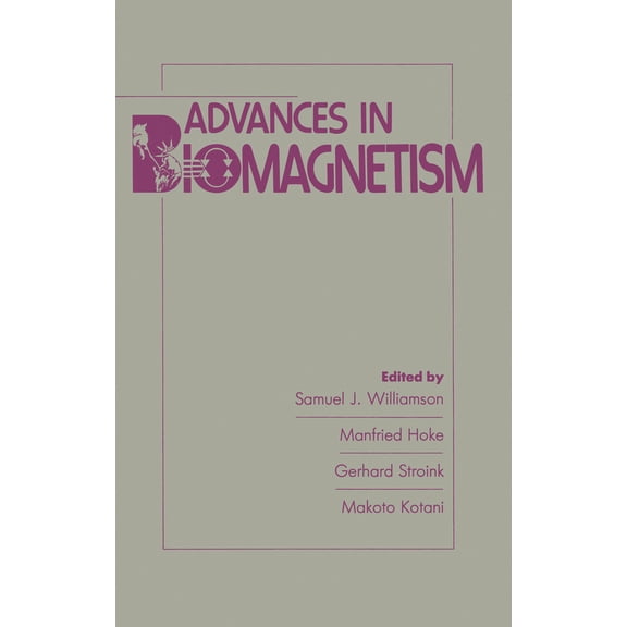 Pre-Owned Advances in Biomagnetism (Hardcover) 0306434830 9780306434839