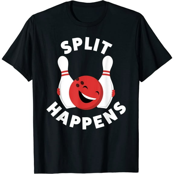Split Happens | Funny Bowling Shirt For Men And Women T-Shirt