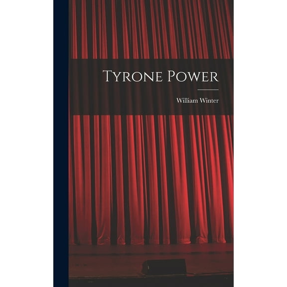 Tyrone Power (Hardcover)