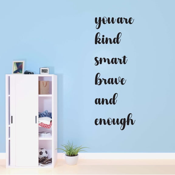 Girls You are Kind Smart Brave Enough Encouraging Quotes & Sayings Wall Decal Decoration Positive Motivational Wall Vinyl Art Decoration Lasts Years and Easily Removable - Size: 12 In(W) x 30 In(H)