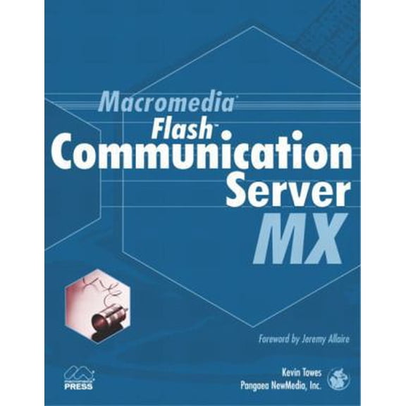 Pre-Owned Macromedia Flash Communication Server MX (Paperback) 0735713332 9780735713338