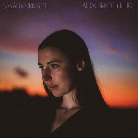 Sarah Morrison - Attachment Figure - Music & Performance - Vinyl