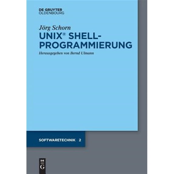 Pre-Owned Softwaretechnik UNIX Shellprogrammierung, (Paperback)