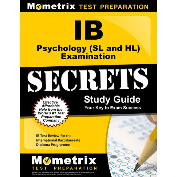 Secrets (Mometrix): IB Psychology (SL and Hl) Examination Secrets Study Guide : IB Test Review for the International Baccalaureate Diploma Programme (Paperback)