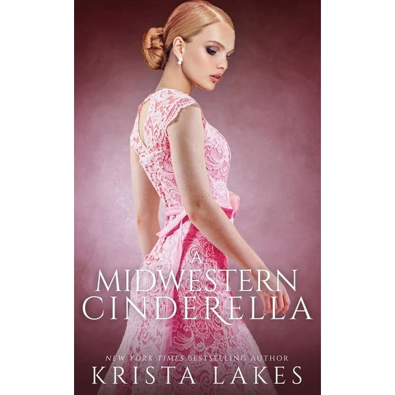 A Midwestern Cinderella, (Paperback)