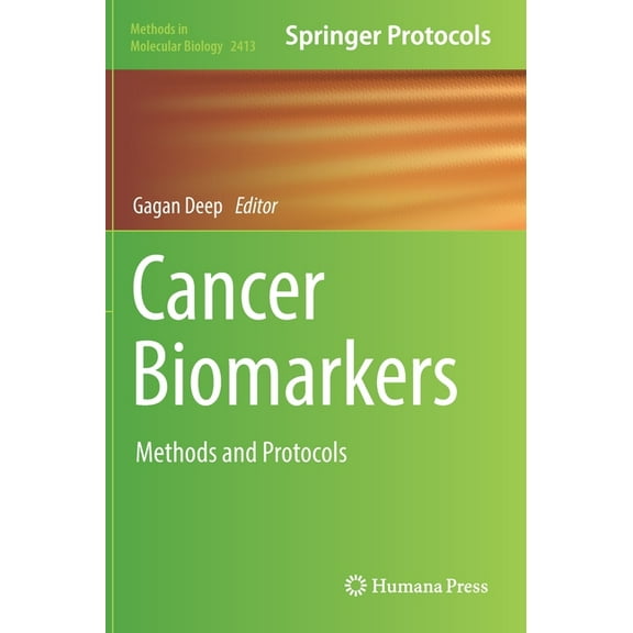 Methods in Molecular Biology Cancer Biomarkers: Methods and Protocols, Book 2413, (Hardcover)