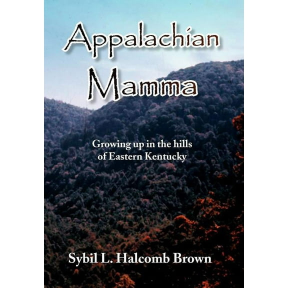 Appalachian Mamma (Hardcover)