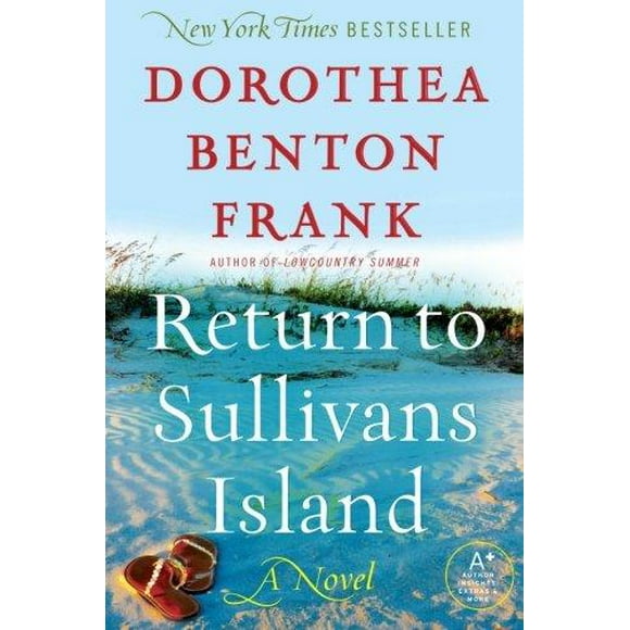 Return to Sullivans Island By Frank, Dorothea Benton