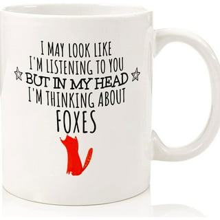 Funny Fox Lovers Gift Cute Fox Coffee Cup Fox Fan Fox 