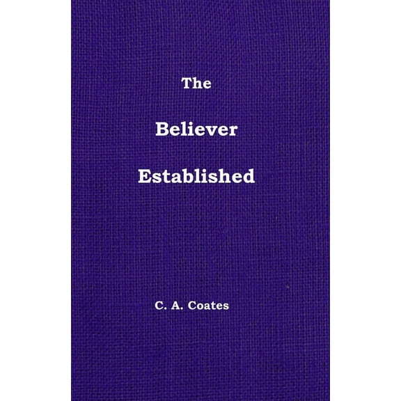 The Believer Established (Paperback)