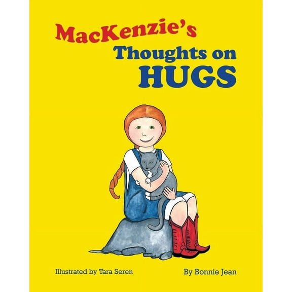 MacKenzie's Thoughts on Hugs, (Paperback)