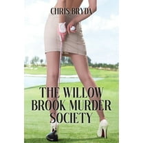 The Willow Brook Murder Society, (Paperback)