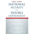 thumbnail image 1 of Pre-Owned National Security and Double Government (Paperback) 0190663995 9780190663995, 1 of 1