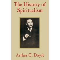 The History of Spiritualism, (Paperback)
