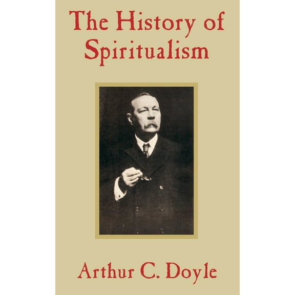 The History of Spiritualism, (Paperback)