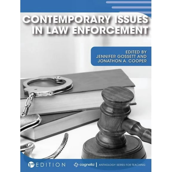 Contemporary Issues in Law Enforcement