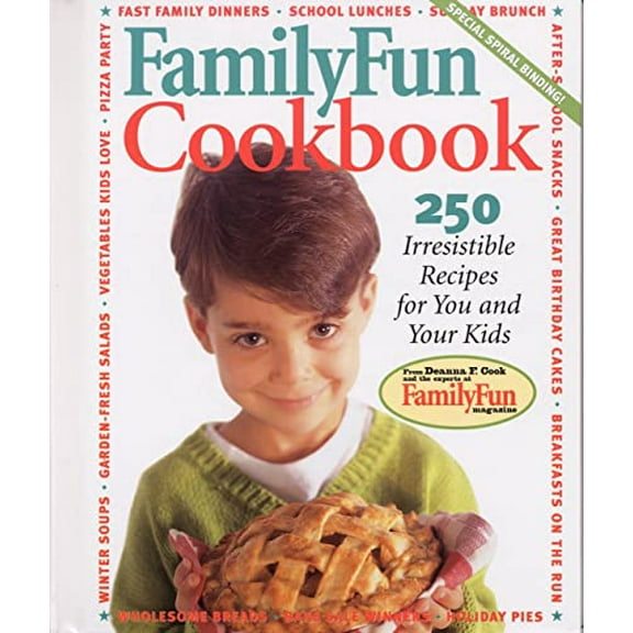 Pre-Owned Family Fun Cookbook: 250 Irresistible Recipes for You and Your Kids (Hardcover) 0786861126 9780786861125