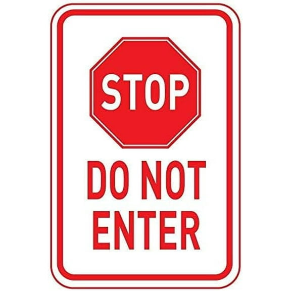 Warning Sign Stop Do Not Enter Sign Business Sign 12X8 Inches Aluminum Metal Tin Sign