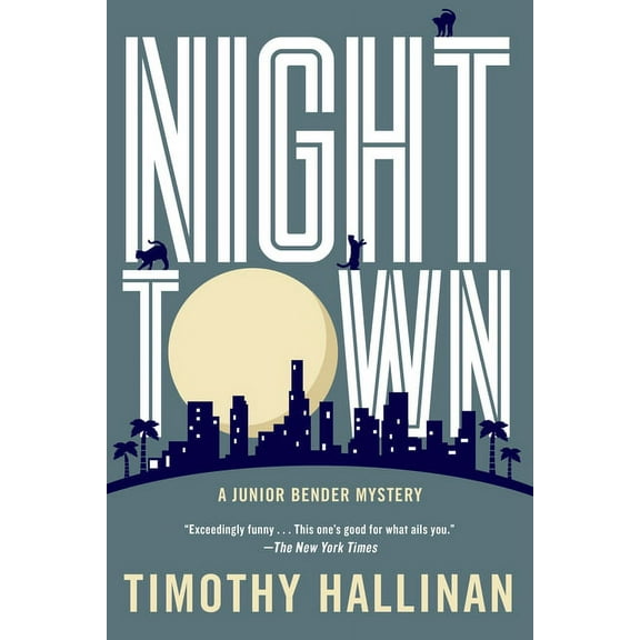 A Junior Bender Mystery: Nighttown (Series #7) (Paperback)