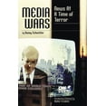 thumbnail image 1 of Pre-Owned Media Wars: News at a Time of Terror (Paperback) 0742531090 9780742531093, 1 of 1