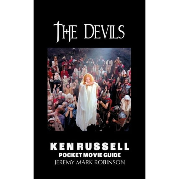 The Devils: Ken Russell: Pocket Movie Guide, (Paperback)