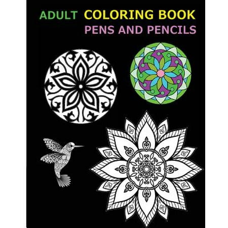 Adult Coloring Book Pens And Pencils A Stress Management