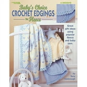 Leisure Arts Baby's Choice Crochet Edgin