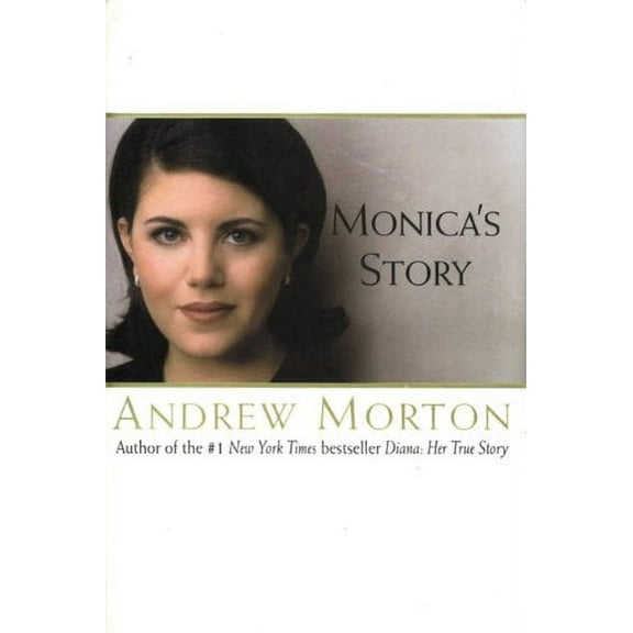 Monica's Story (Hardcover) by Andrew Morton