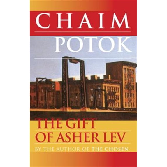 Pre-Owned The Gift of Asher Lev (Paperback) 0449001156 9780449001158