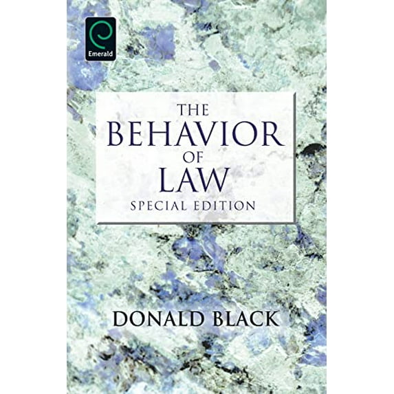 Pre-Owned The Behavior of Law: Special Edition (Paperback) by Donald Black