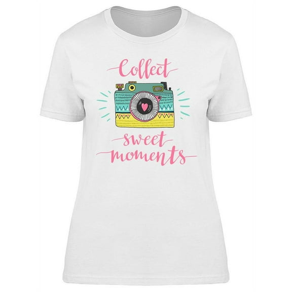 Collect Sweet Moments Design T-Shirt Women -Image by Shutterstock, Female Small