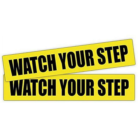 Pair WATCH YOUR STEP Vinyl Decals / Stickers / Labels / Markers Warning Caution | Each Decal Measures 1-1/4" x 6-1/4"