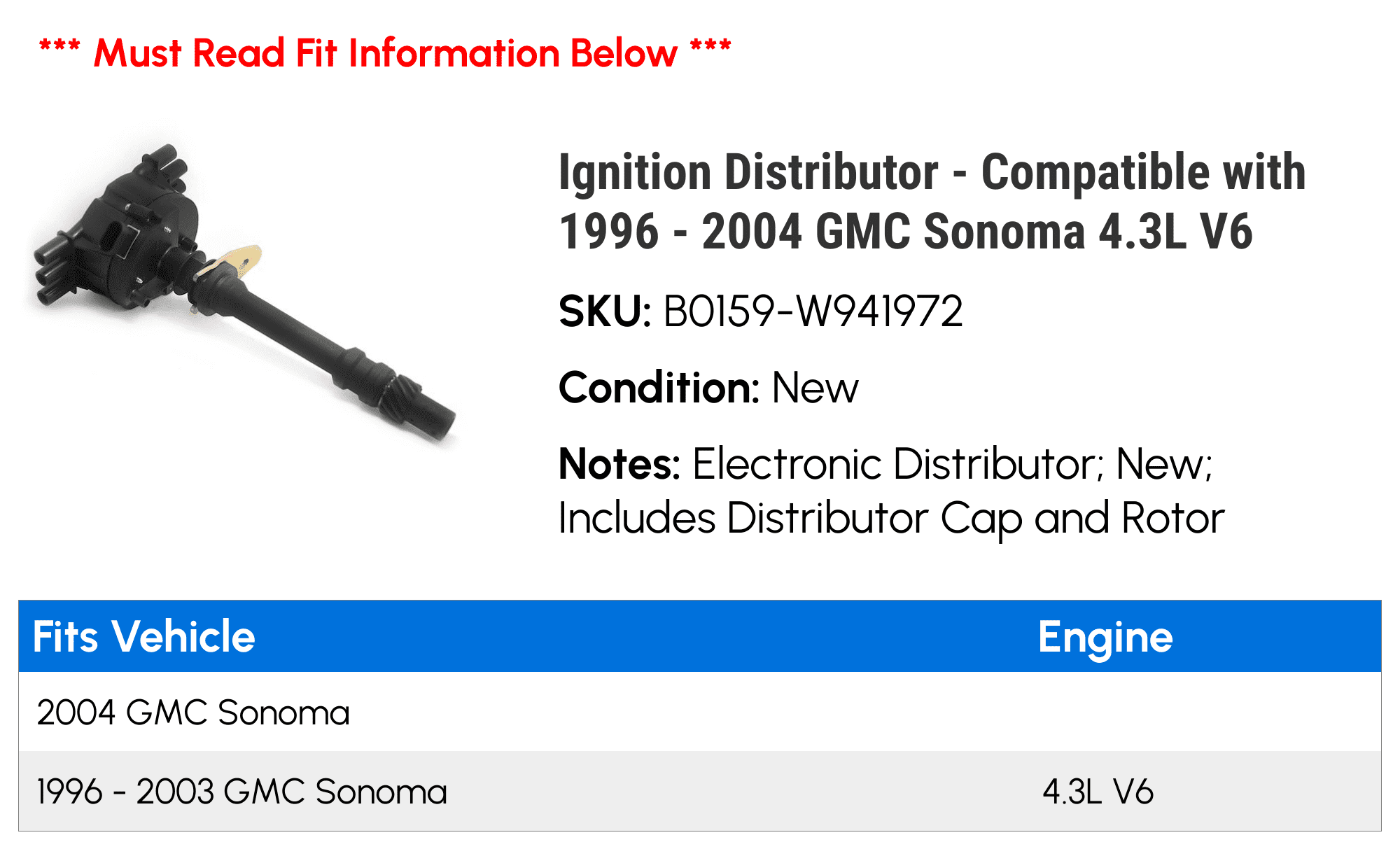 Ignition Distributor - Compatible with 1996 - 2004 GMC Sonoma 4.3L V6 1997 1998 1999 2000 2001 2002 2003