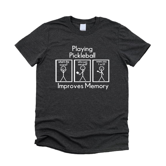 Funny Pickleball Shirt Playing Pickleball Improves Memory Unisex Gift Tee for Players Dark Gray Heather Shirt Adult Large