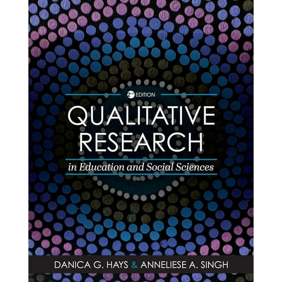 Qualitative Research in Education and Social Sciences, (Paperback)