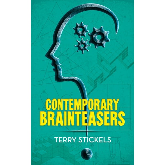 Dover Math Games & Puzzles Contemporary Brainteasers, (Paperback)