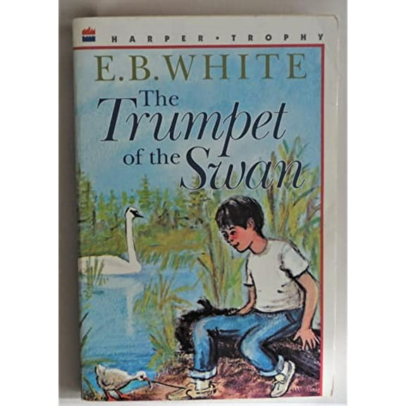 Pre-Owned Trumpet of the Swan, The Paperback
