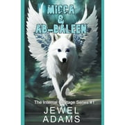 Internal Heritage: Micca & Ab-baleen (Series #1) (Paperback)