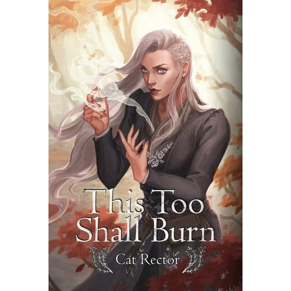 This Too Shall Burn, (Paperback)