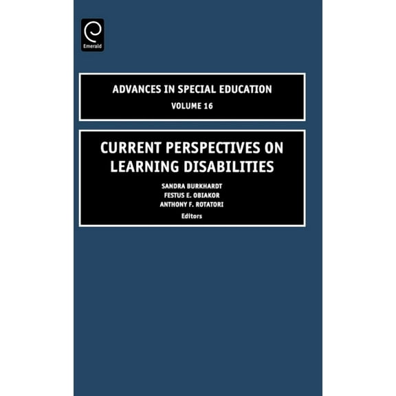 Advances in Special Education Current Perspectives on Learning Disabilities, Book 16, (Hardcover)