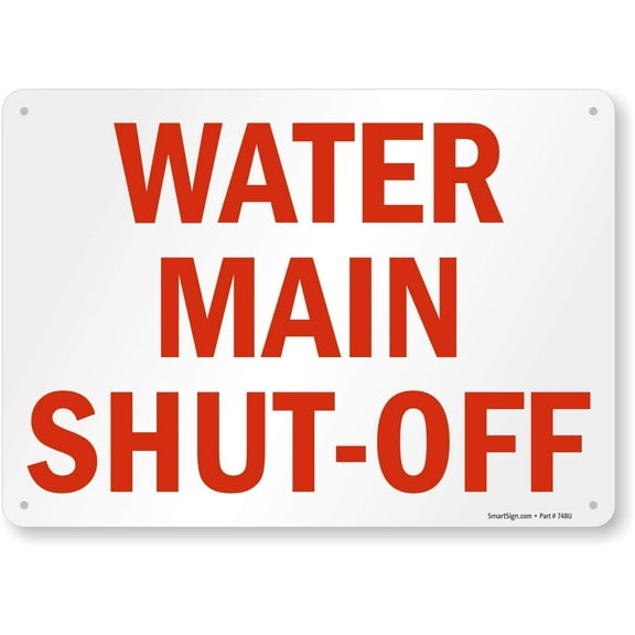 Water Main Shut-Off Sign Metal Size: 8 x 12 inch