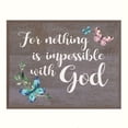 thumbnail image 3 of Digitally Printed Inspirational Wall Plaque - For Nothing Is Impossible, 3 of 6