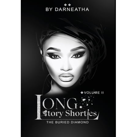 Long Story Shorties: The Buried Diamond, (Hardcover)