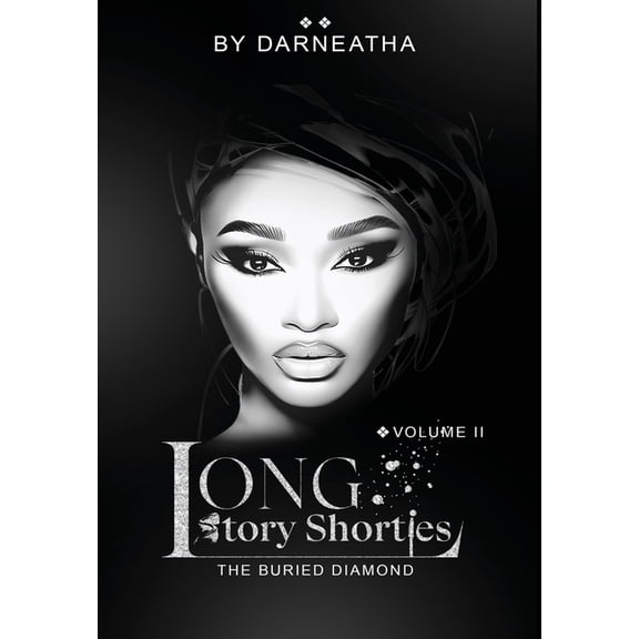 Long Story Shorties: The Buried Diamond, (Hardcover)