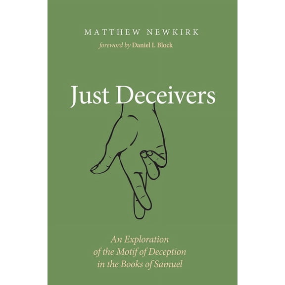 Just Deceivers (Paperback)