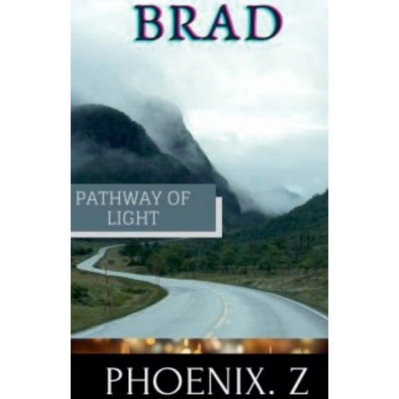 Pathway of Light Brad, (Paperback)