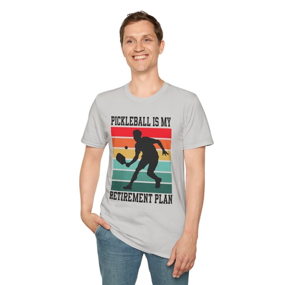 Pickleball Is My Retirement Plan, Gildan Unisex T-Shirt, Graphic Tee, S-3XL