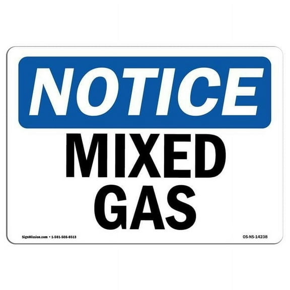 OSHA Notice Sign - Mixed Gas |  Aluminum Sign | Protect Your Business, Construction Site, Warehouse & Shop Area |  Made in the USA
