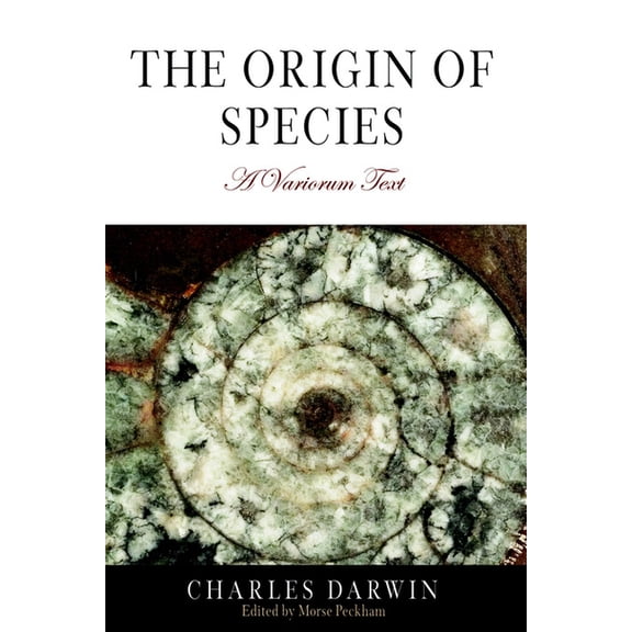 Variorum Reprint The Origin of Species: A Variorum Text, (Paperback)
